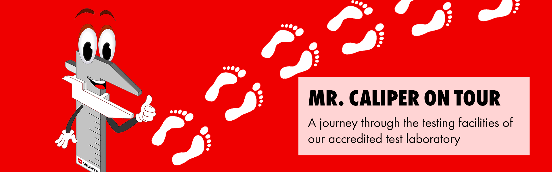 Accredited test laboratory - Take a look inside the world of our test laboratory with Mr. Caliper Accredited test laboratory - Take a look inside the world of our test laboratory with Mr. Caliper