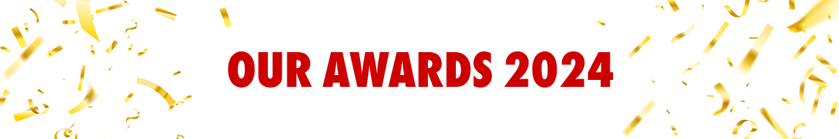 Our awards - 2024 Our awards - 2024